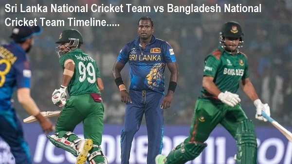 sri lanka national cricket team vs bangladesh national cricket team timeline