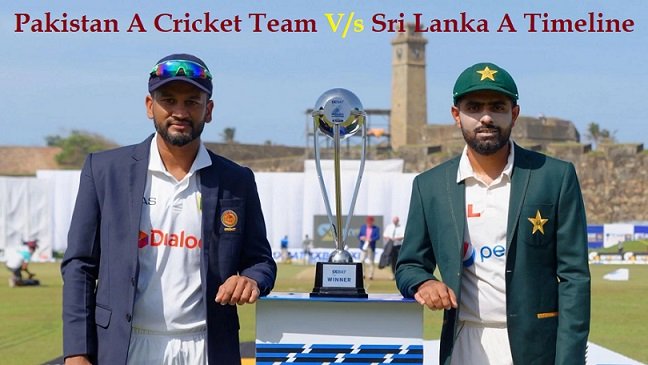 Pakistan A Cricket Team Vs Sri Lanka A Timeline