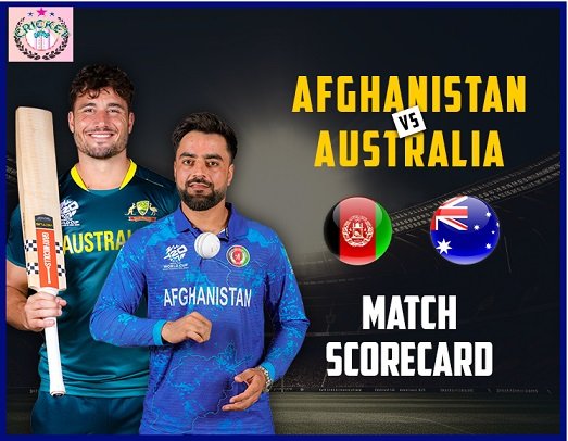 Afghanistan vs Australia Cricket Match Scorecard