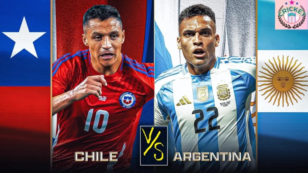 Argentina National Football Team vs Chile National Football Team